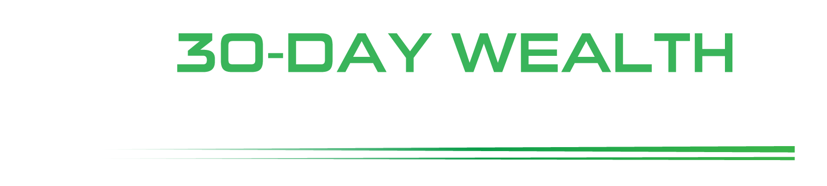 30-Day Wealth Accelerator
